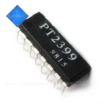 10 бр./лот PT2399 DIP16 PT2399 DIP на нови и оригинални чипове в наличност